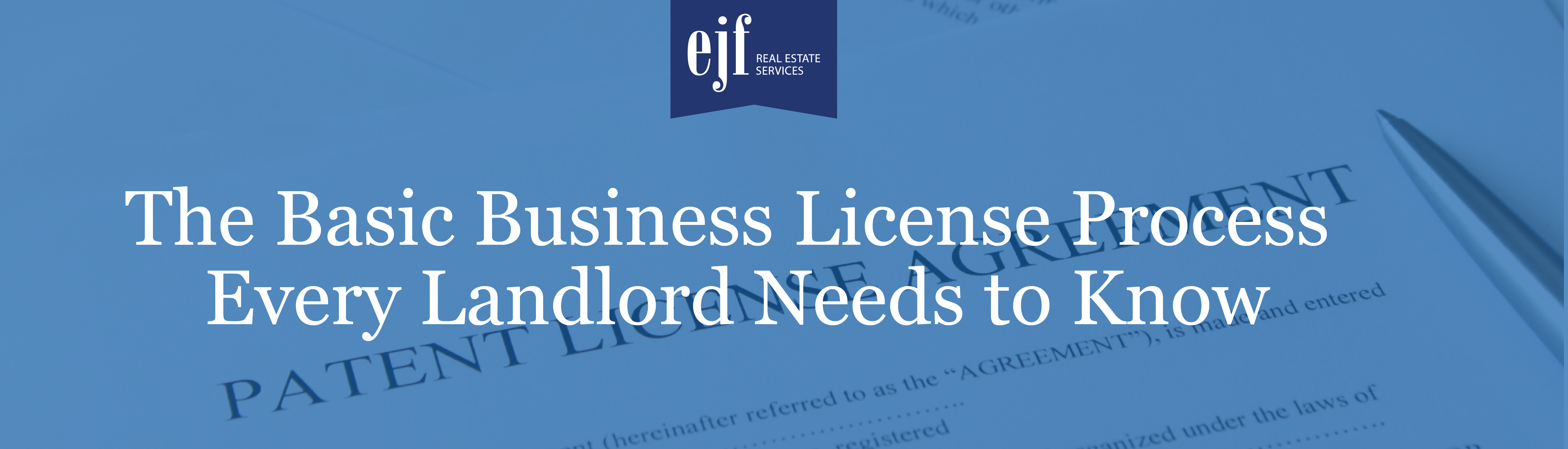 The Basic Business License Process, Every Landlord Needs to Know